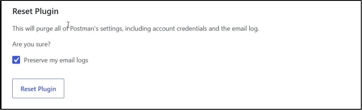 Post SMTP Reset Plugin confirmation screen with the Preserve my email logs option checked