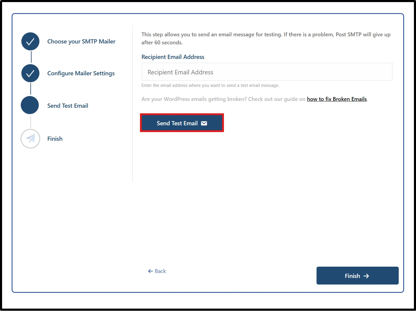 Post SMTP setup wizard Send Test Email step to verify the SMTP connection