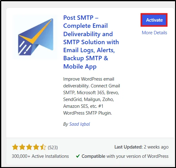 Install the Post SMTP plugin and click Activate after installation