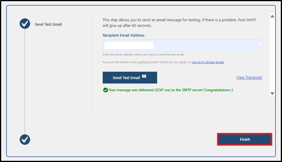 Click the Finish button after completing the SMTP test