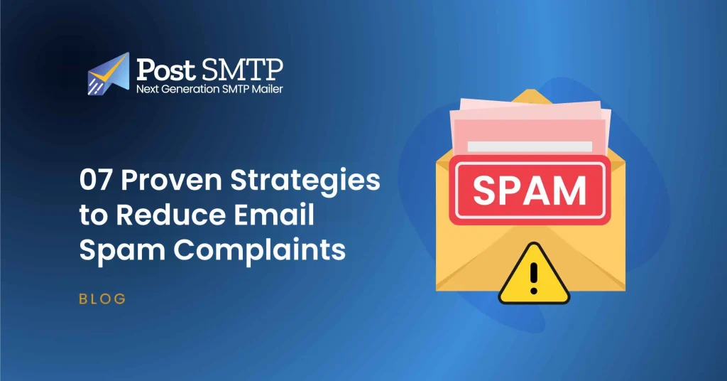 Reduce Email Spam Complaints